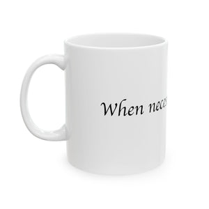 Raise  Hell Mug